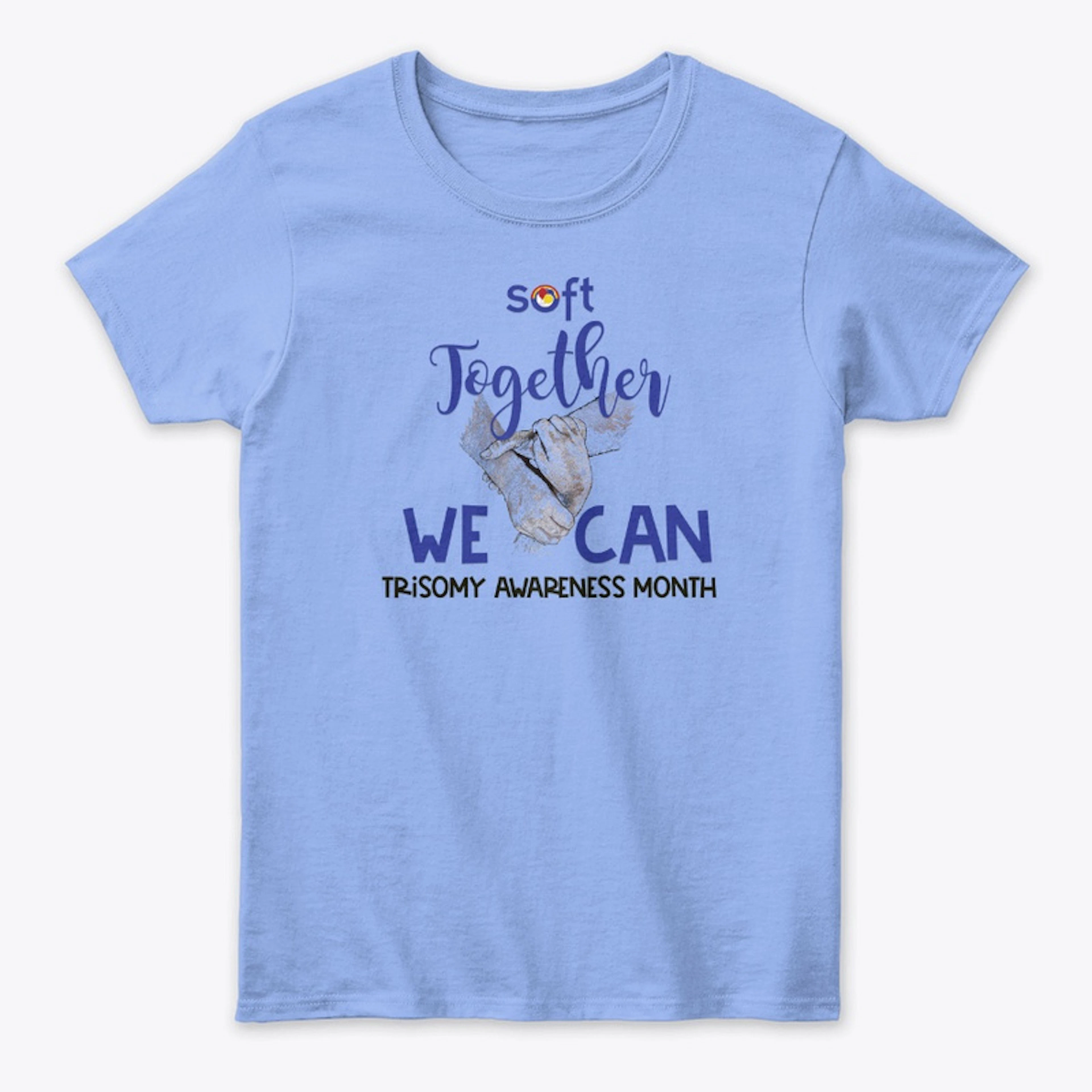 2023 "Together We Can" Trisomy Awareness
