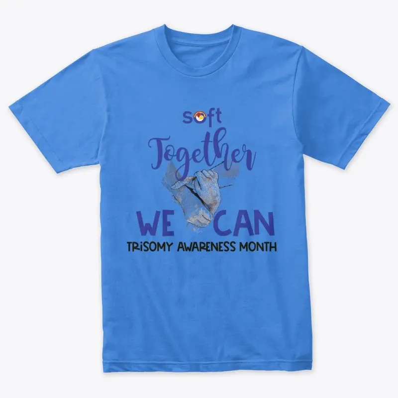 2023 "Together We Can" Trisomy Awareness